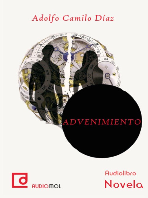 Title details for Advenimiento by Adolfo Camilo Díaz - Available